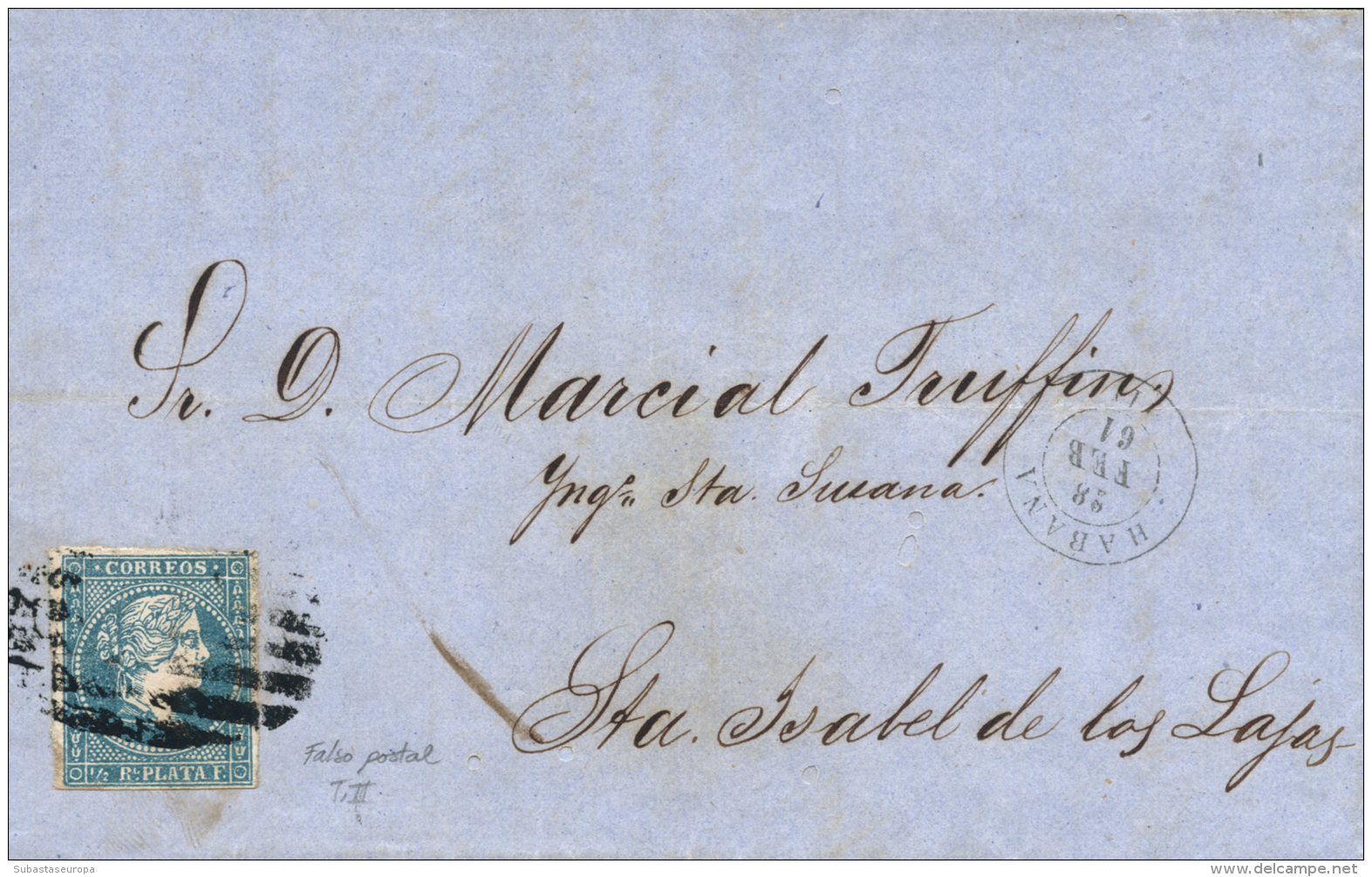 CUBA. Ø 7F. 1861 (28 Febrero). Rara Envuelta De La Habana A Santa Isabel De Las Lajas. Falso Postal  (Guerra... - Cuba (1874-1898)