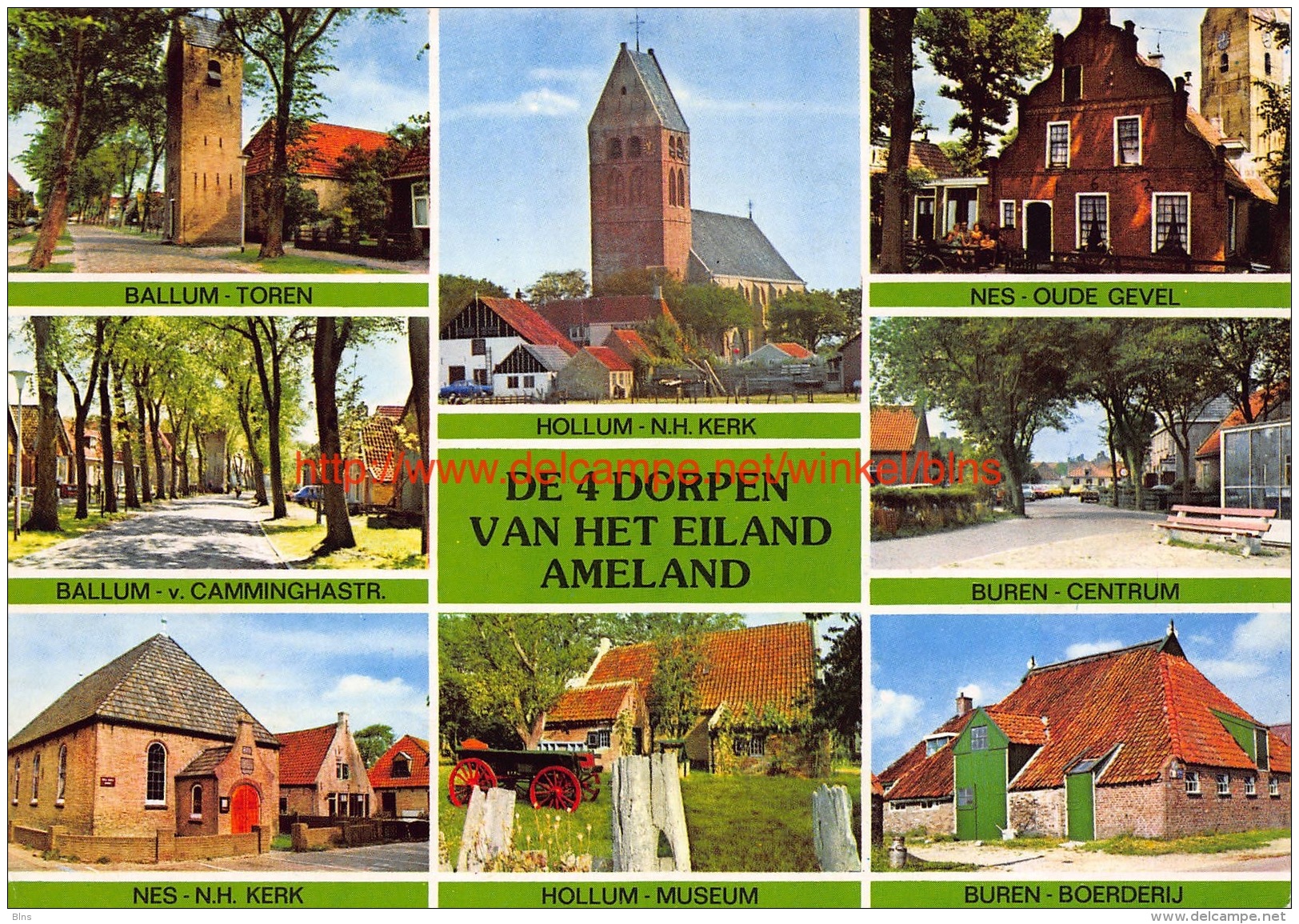 De 4 Dorpen Van Het Eiland Ameland. Ballum, Nes, Buren, Hollum - Ameland