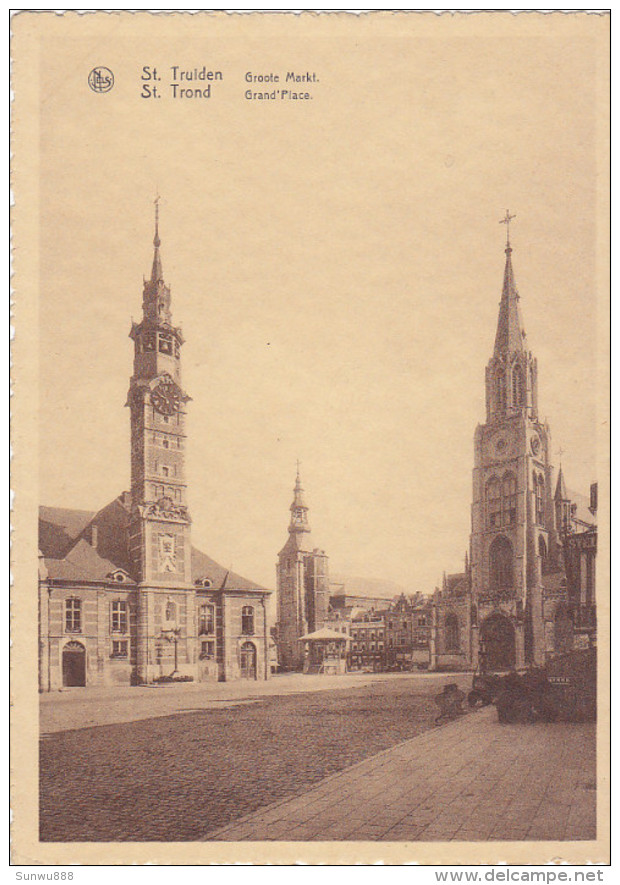 Sint Truiden Saint Trond -  Grote Markt - Grand´Place - Sint-Truiden