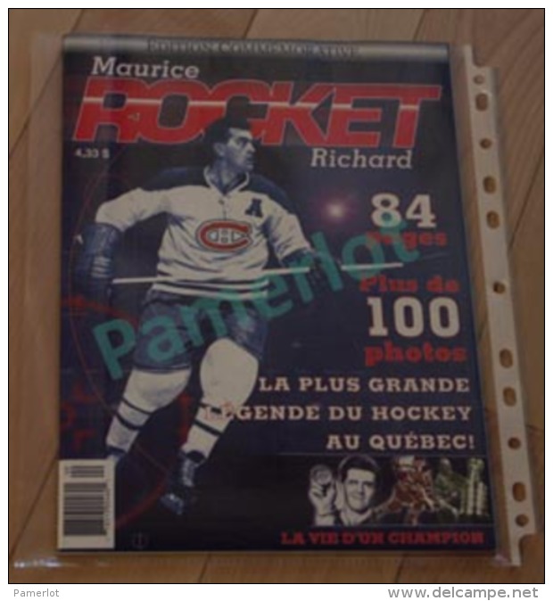 Hockey Canada - Edition Commémorative , Maurice Rocket Richard 84 Pages, + De 100 Photos - Sonstige & Ohne Zuordnung