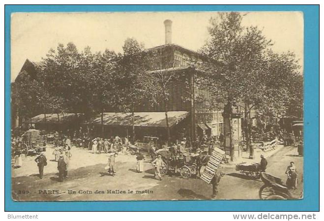 CPA 399 - Métier Marché - Un Coin Des Halles Le Matin PARIS - Straßenhandel Und Kleingewerbe