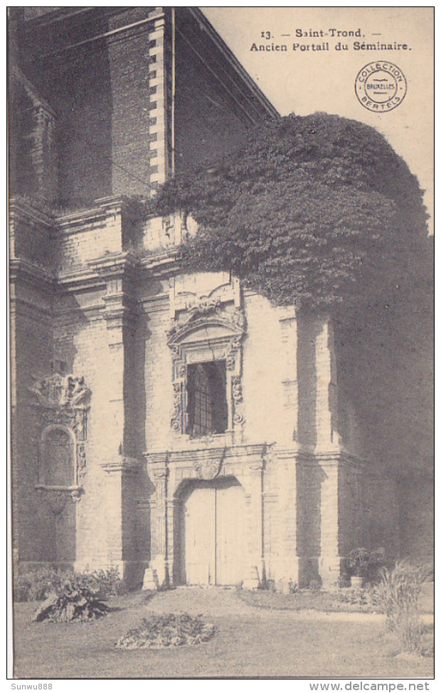 Sint Truiden Saint Trond -  Ancien Portail Du Séminaire (Collection Bertels, 1913) - Sint-Truiden