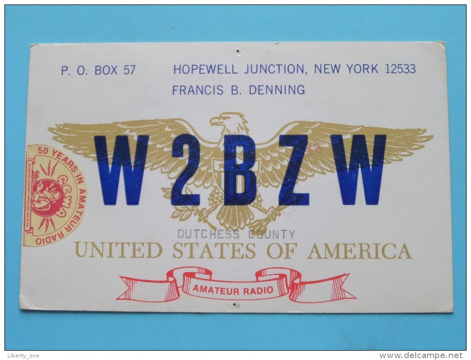 W2BZW ( Francis B. Denning ) Hopewell Junction New York ( To Mechelen Belgium ) Anno 19?? ( Zie Foto Voor Details ) - Radio Amateur