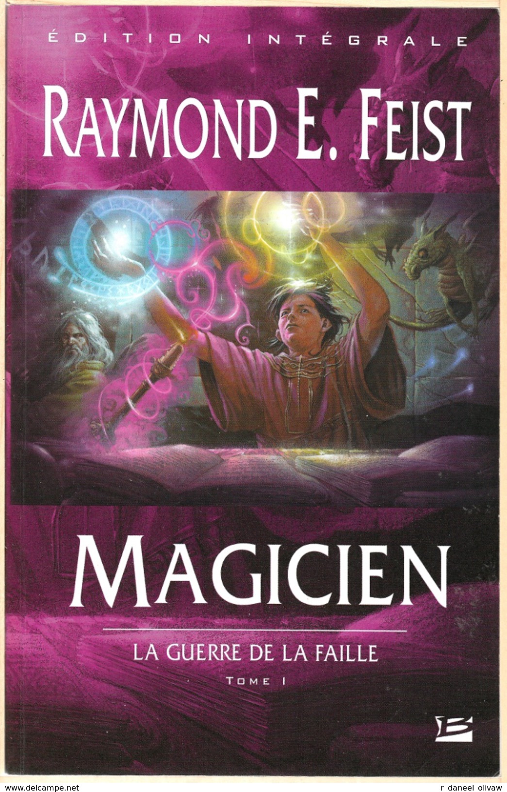 Bragelonne - FEIST, Raymond - Magicien (TBE) - Bragelonne