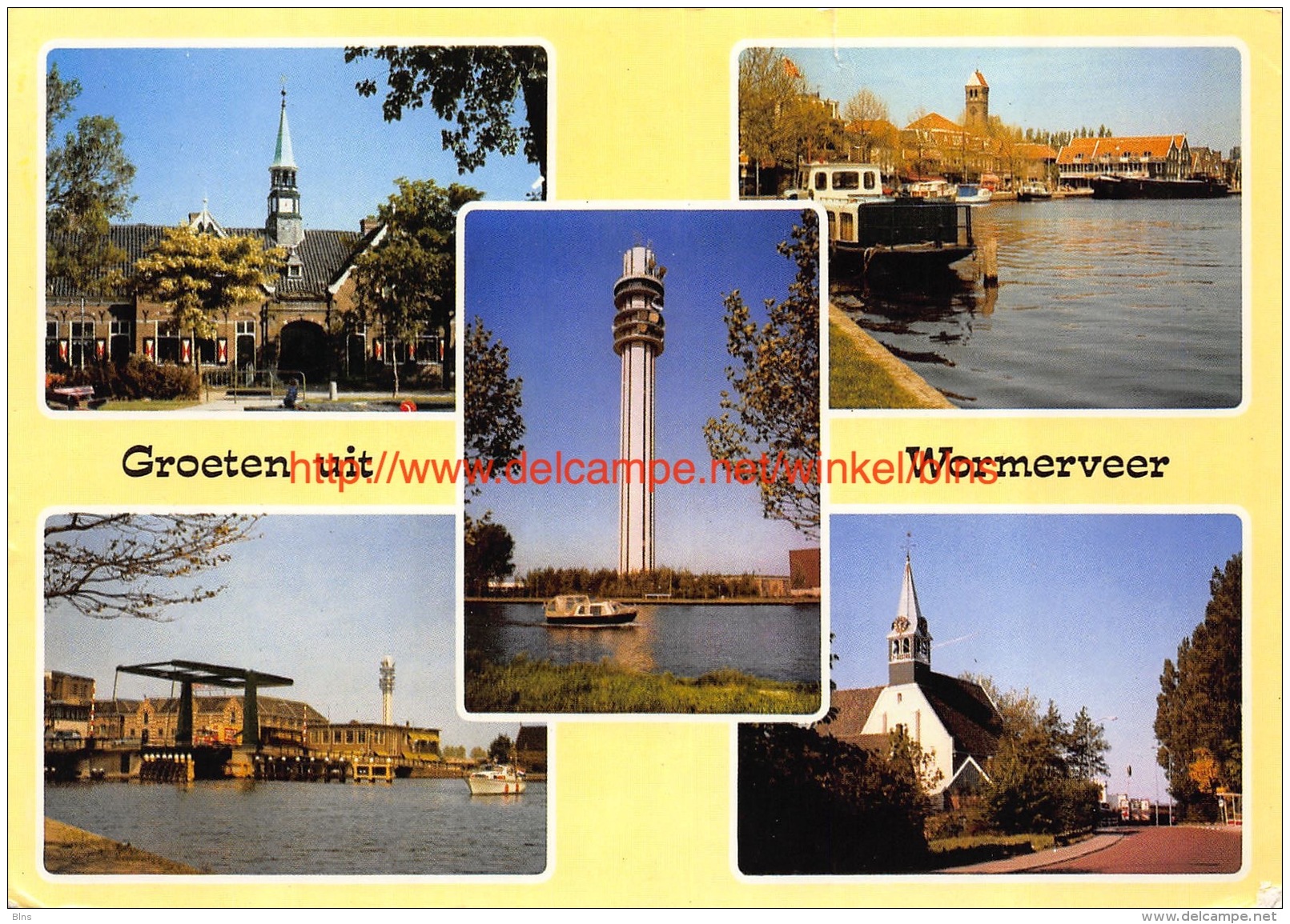 Groeten Uit Wormerveer - Wormerveer