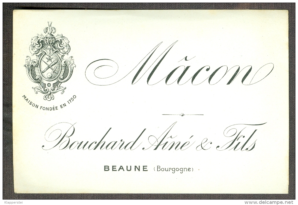 Etiquette Beaune Mâcon Bouchard & Fils Ancienne - Bourgogne