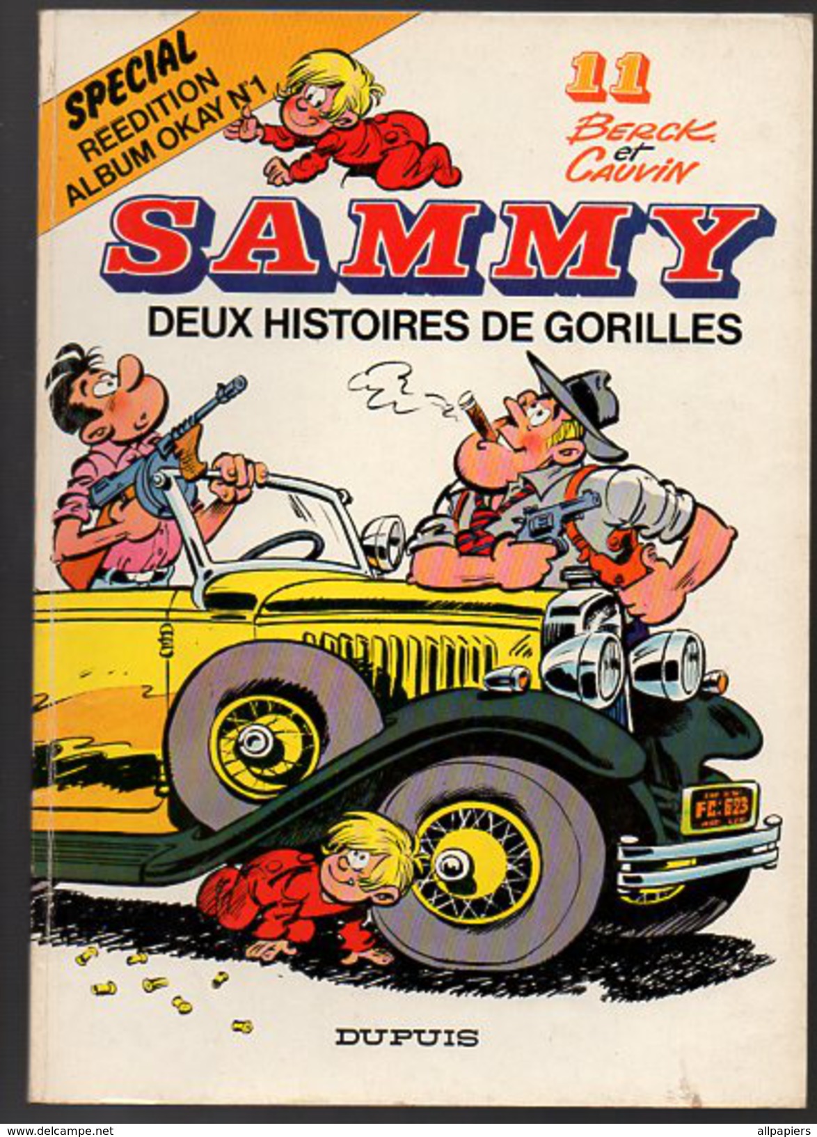 Sammy N°11 Deux Histoires De Gorilles Par Berck Et Cauvin - Spécial Réédition Album Okay N°1 De 1978 - Sammy