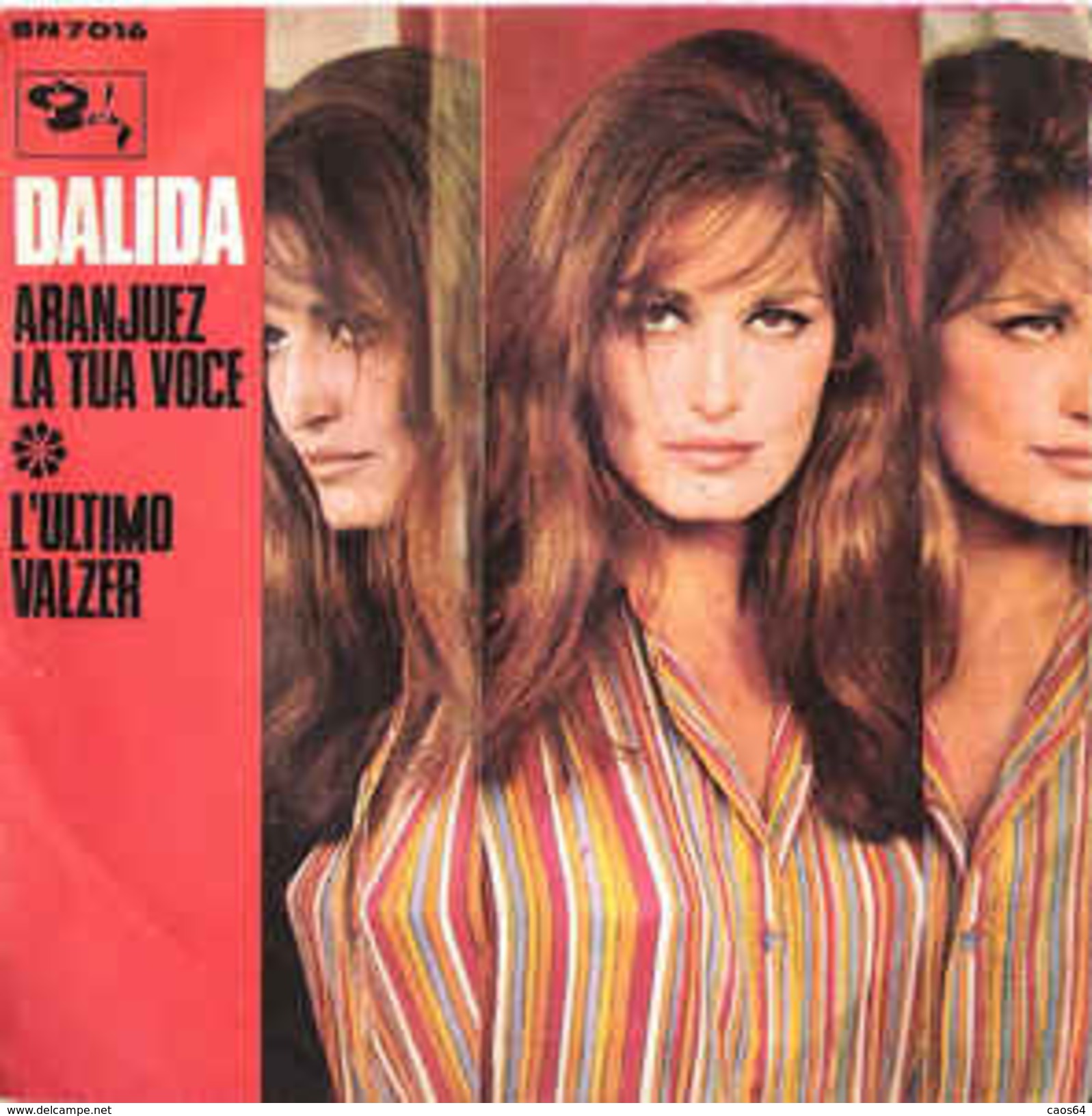 Dalida  Aranjuez La Tua Voce / L'Ultimo Valzer 1967 7" Vg+/vg+ - Other - Italian Music