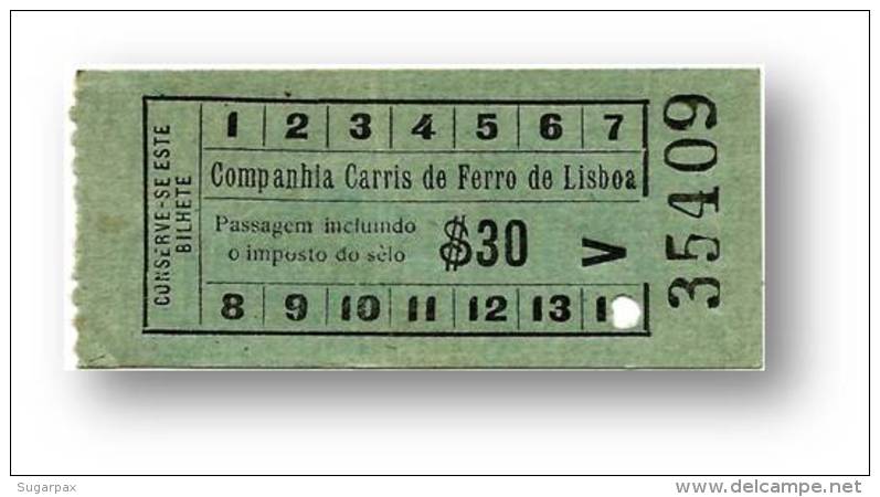 Companhia Carris De Ferro De Lisboa - $30 - Tramway Ticket - Serie V - Portugal - Europa