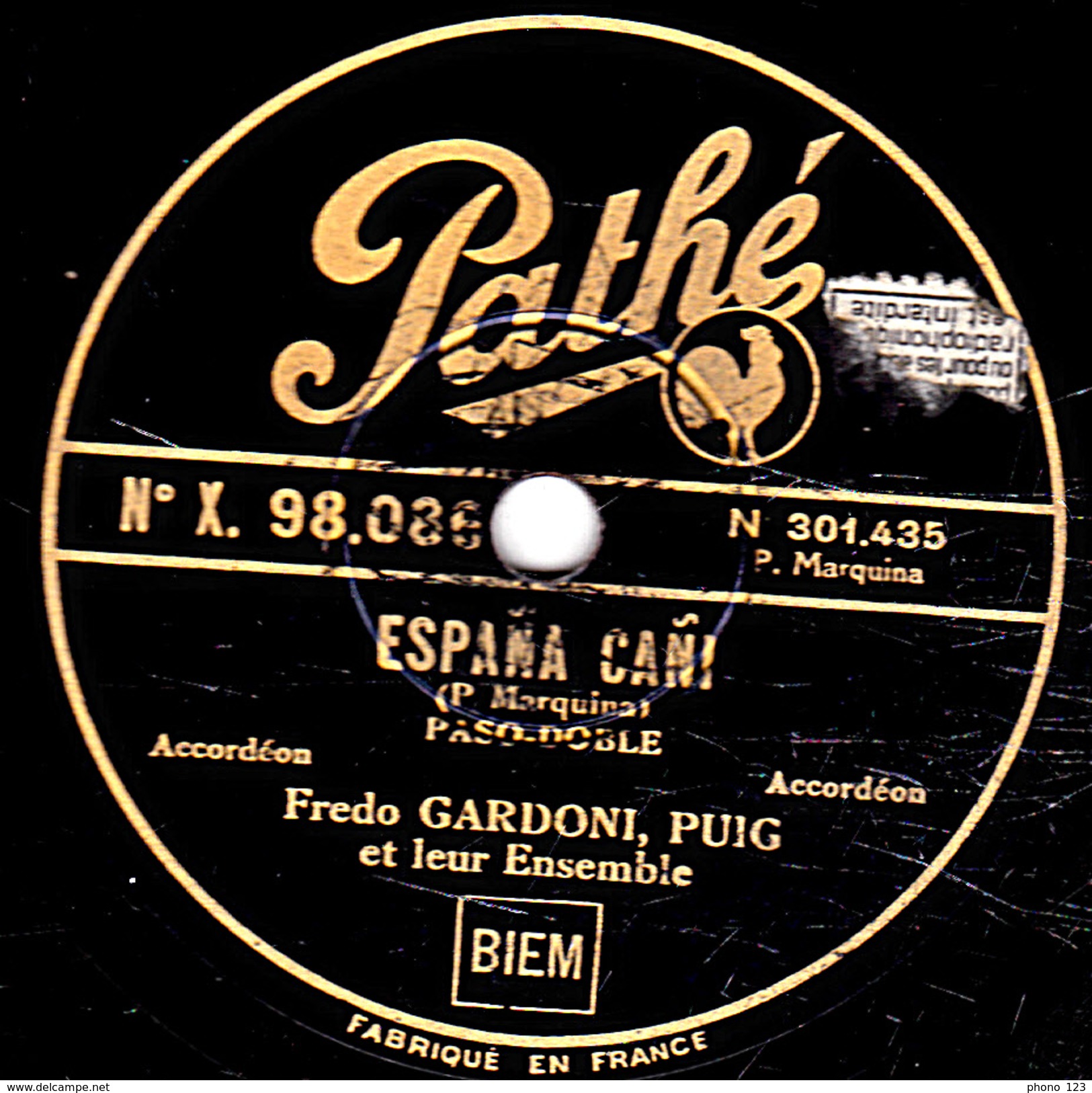 78 T. - 25 Cm - état  B -  Fredo GARDONI Marcel PUIG -  DANS LES MUSETTES DE PARIS - ESPANA CANI - 78 T - Discos Para Fonógrafos