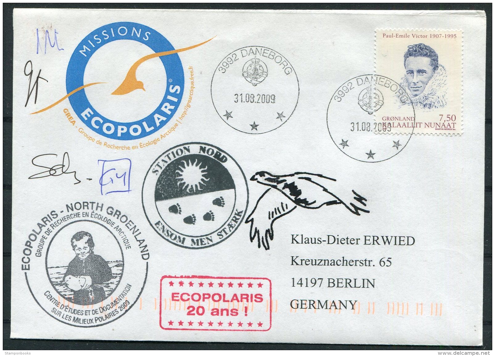 2009 Greenland Daneborg Ecopolaris Polar Station Nord Arctic Expedition Signed Cover - Covers & Documents