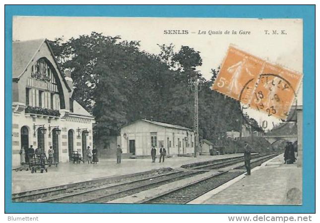 CPA - Chemin De Fer La Gare SENLIS 60 - Senlis