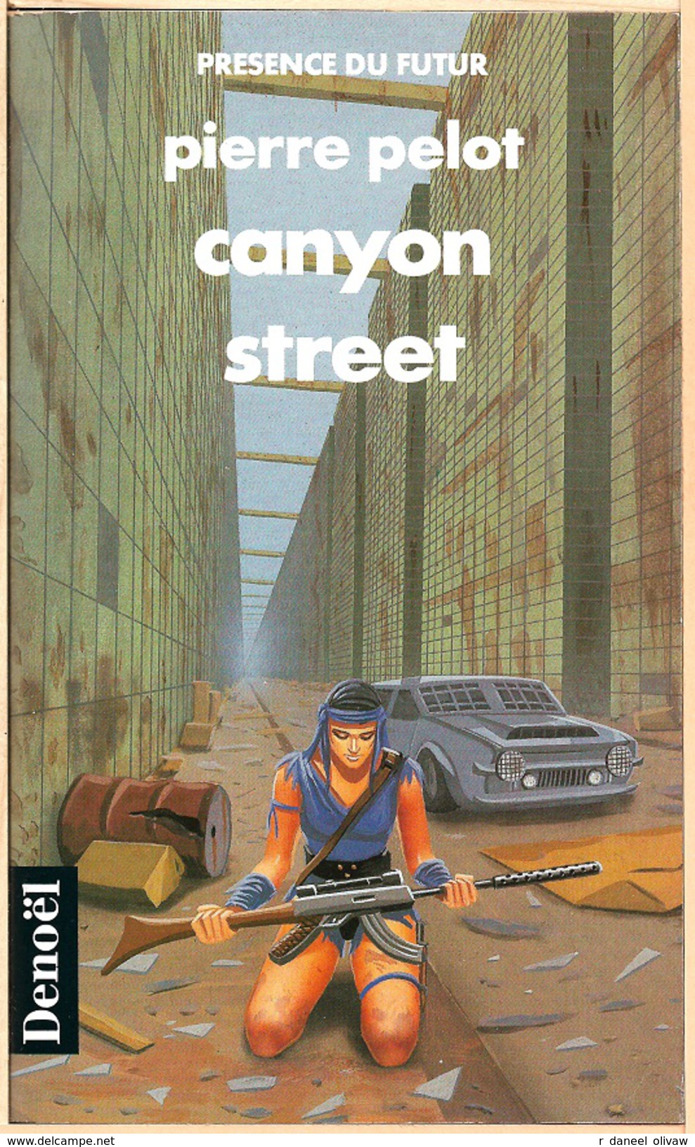 PDF 265 - PELOT, Pierre - Canyon Street (TBE) - Présence Du Futur