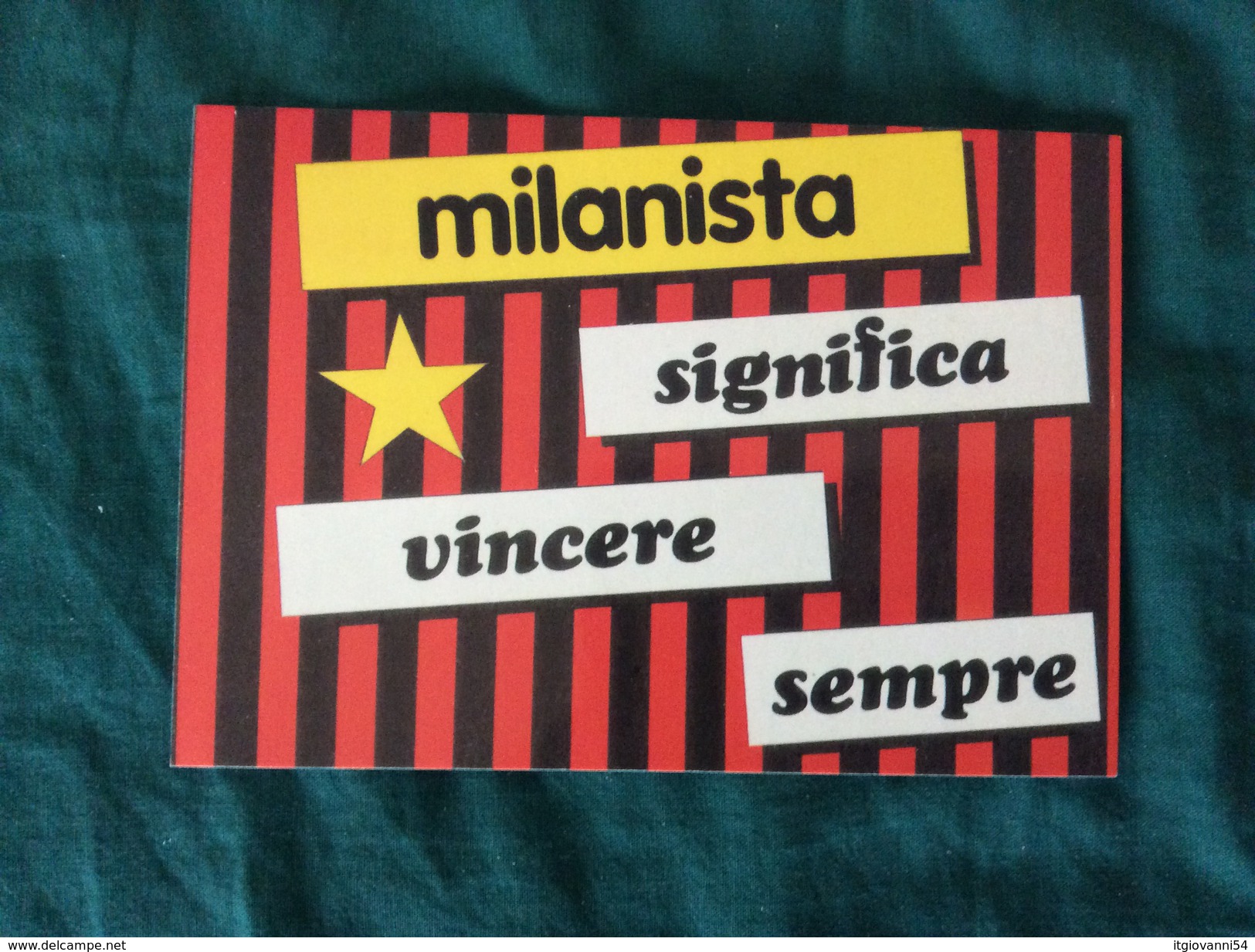 Cartolina Milan Con Annullo Partita Milan Foggia 1992-93 - Calcio
