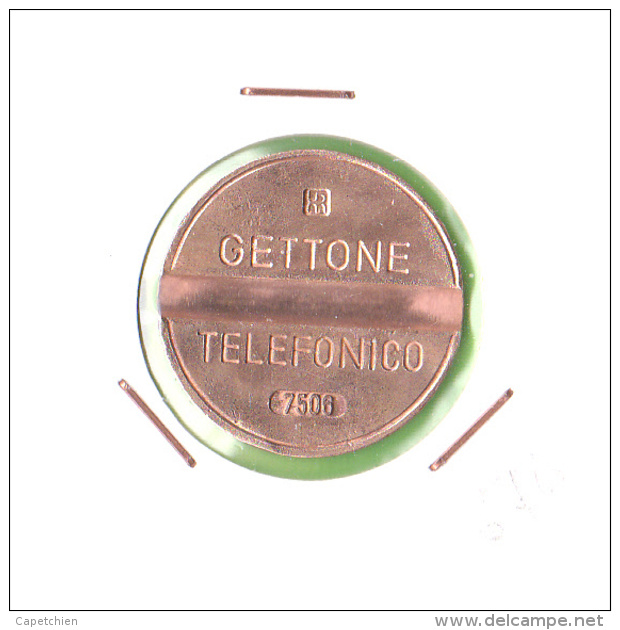 GETTONE TELEFONICO N° 7508 - Non Classés