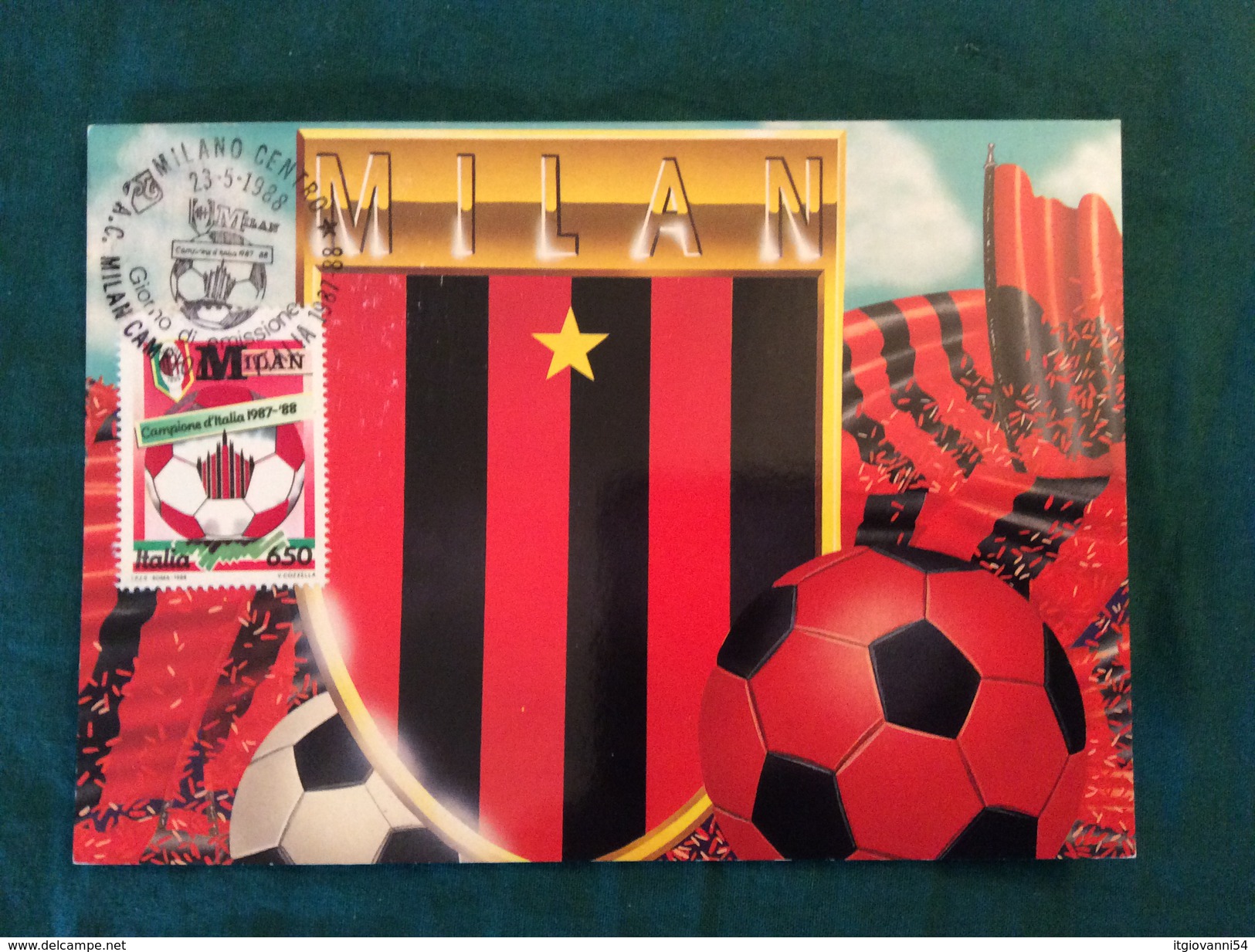 Cartolina Del Milan Con Annullo 1° Giorno Milan Campione 1987-88 - Calcio