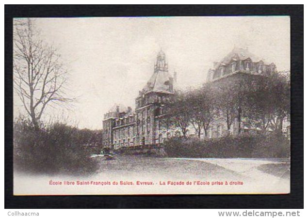 27 Evreux / Ecole Libre Saint François De Sales / La Façade De L'Ecole .../ Voir Cachet Militaire Au Verso - Evreux