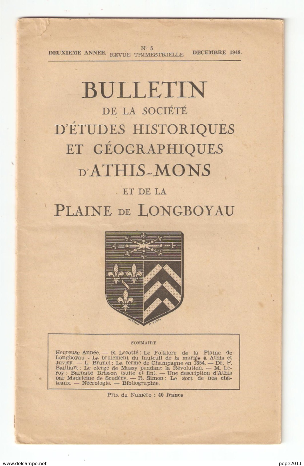 Essonne, BULLETIN DE LA SOCIETE D'ETUDES HISTORIQUES Et GEOGRAPHIQUES D'ATHIS MONS Et De La PLAINE De LONGBOYAU N°5 1948 - Ile-de-France