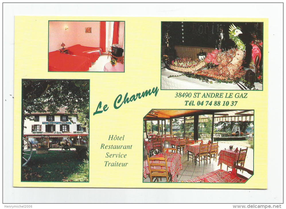 38 - Isère - St Saint André Le Gaz Hotel Restaurant Le Charmy Service Traiteur - Saint-André-le-Gaz