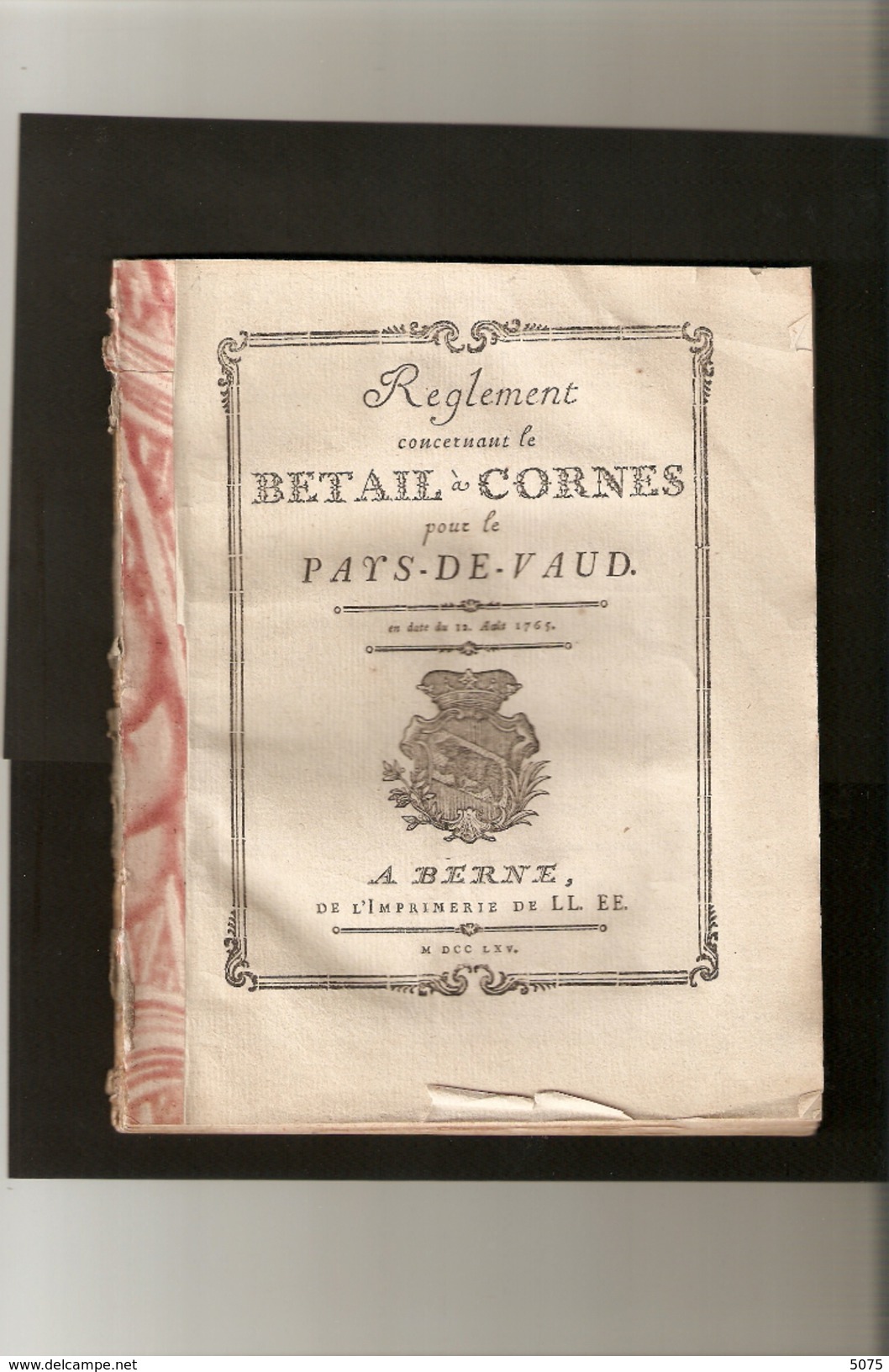 1765 Reglement Pour Le Canton De Vaud Du Bétail à Corne Du 12 Aout 1765 - Décrets & Lois