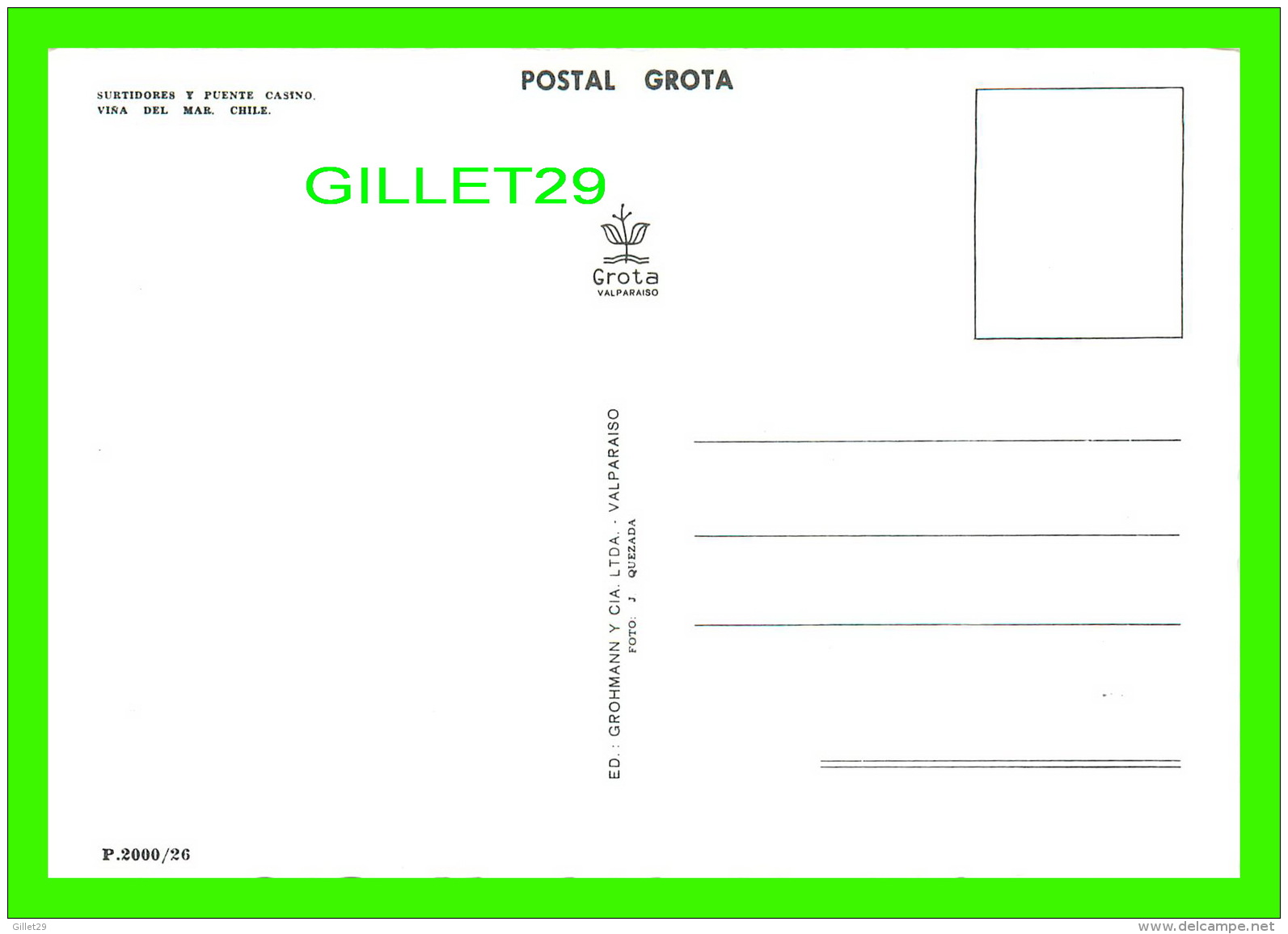 VALPARAISO, CHILI - SURTIDORES Y PUENTE CASINO VISA DEL MAR - ED. GROHMANN Y CIA LTDA - - Chili