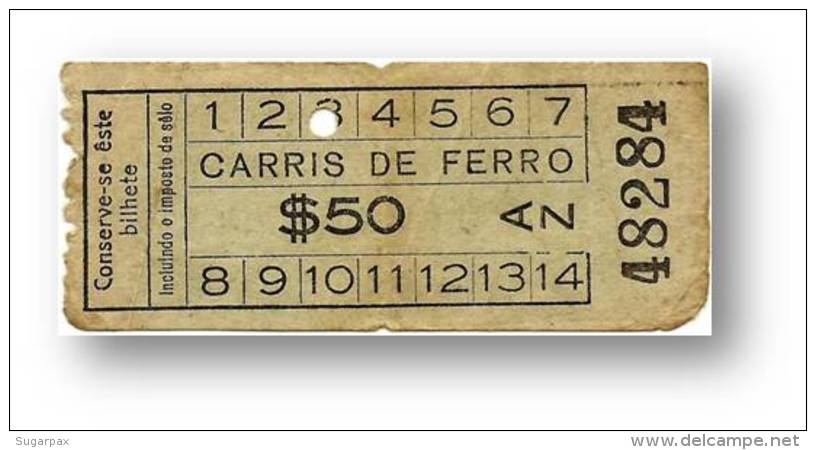 Carris De Ferro - $50 - Tramway Ticket - Serie AZ - RADAR 48284 CAPICUA - Lisboa Portugal - Europa