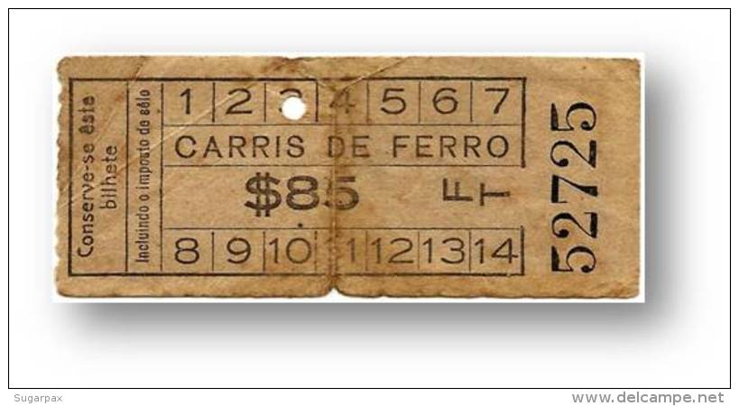 Carris De Ferro - $85 - Tramway Ticket - Serie FT - RADAR 52725 CAPICUA - Lisboa Portugal - Europa