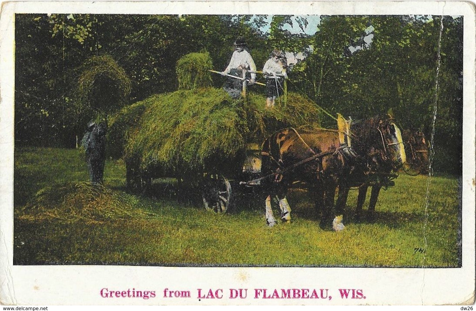 Greetings From Lac Du Flambeau, Wis. WI - Work In The Fields (travaux Des Champs: Foins) - Autres & Non Classés