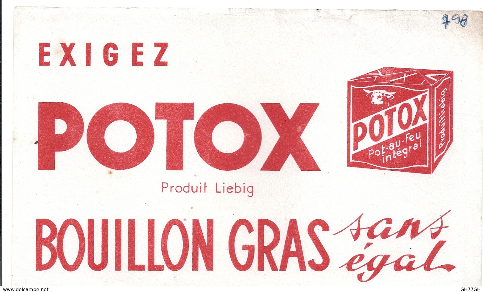 Buvard Ancien EXIGEZ POTOX -produit Liebig -bouillon Gras Sans égal - Potages & Sauces