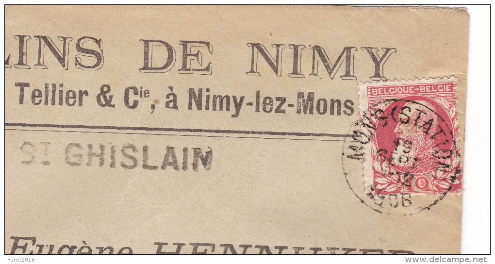 N° 74 / Lettre (enveloppe ) GRIFFE SAINT GHISLAIN  EN Tete MOULINS De Nimy - 1905 Grosse Barbe