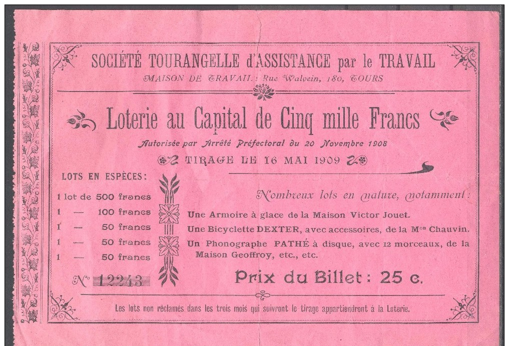 41   TOURS  :  GRAND   BILLET  DE  LOTERIE  DE  LA  SOCIETE  D' ASSISTANCE  POUR  LE  TRAVAIL  :  1909  . - Billets De Loterie