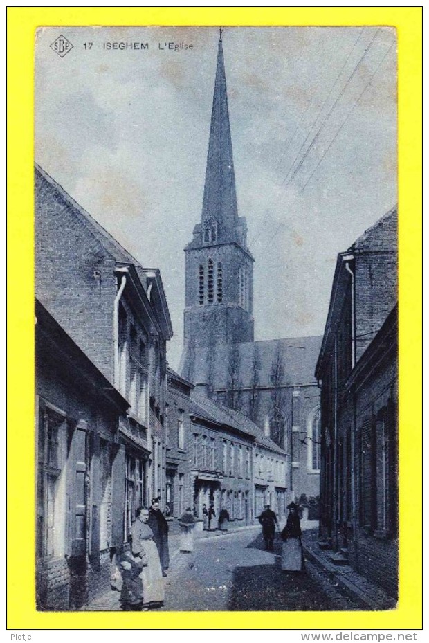 * Izegem - Iseghem (Roeselare) * (SBP, Nr 17) L'église, Kerk, Church, Kirche, Animée, Straatzicht, Unique, TOP - Izegem