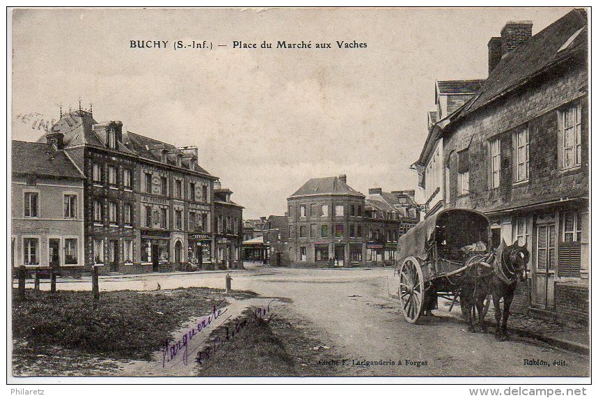 Buchy : Place Du Marché Aux Vaches - Buchy