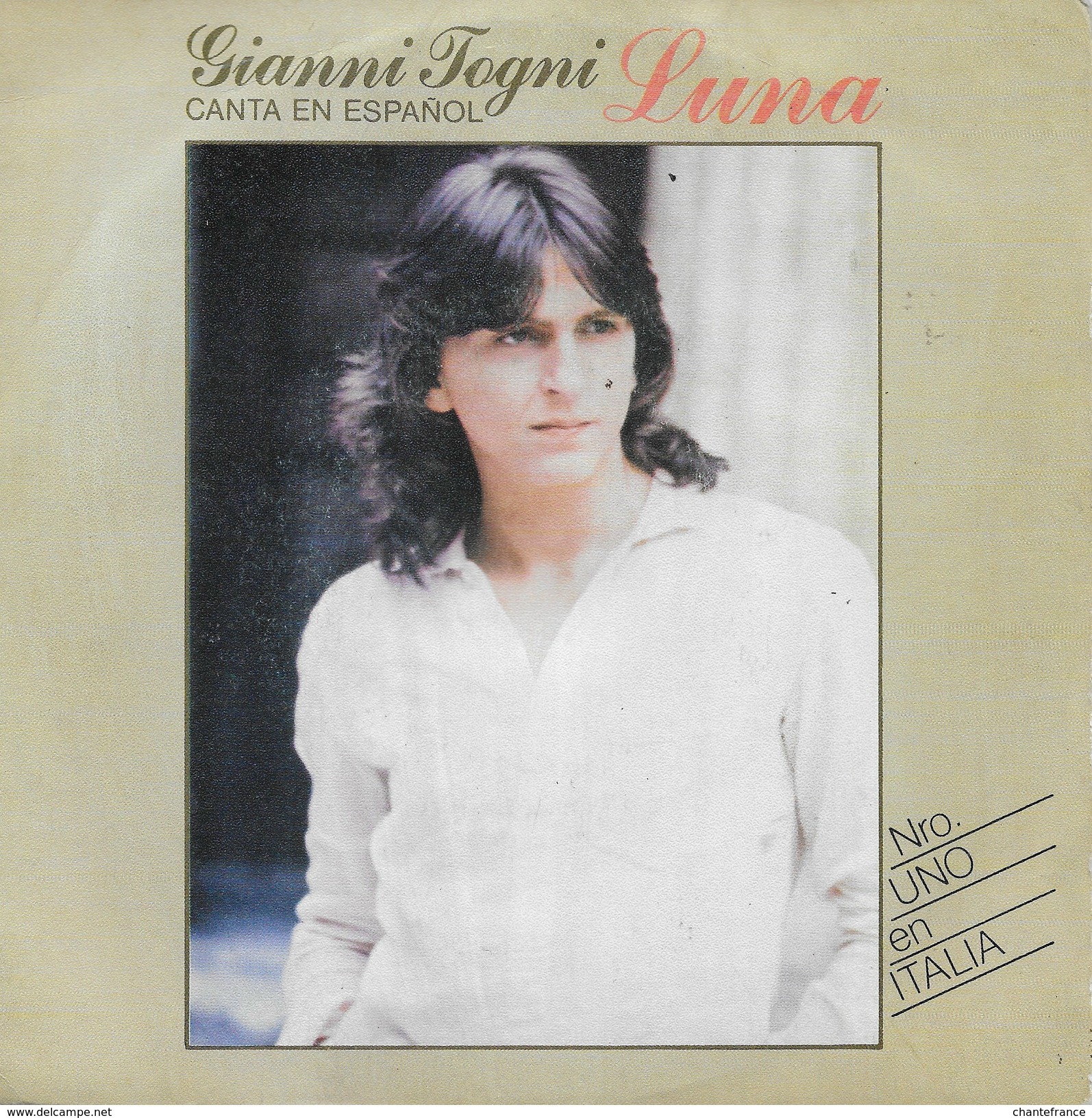 Gianni Togni 45t. SP ESPAGNE *luna* - Other - Italian Music