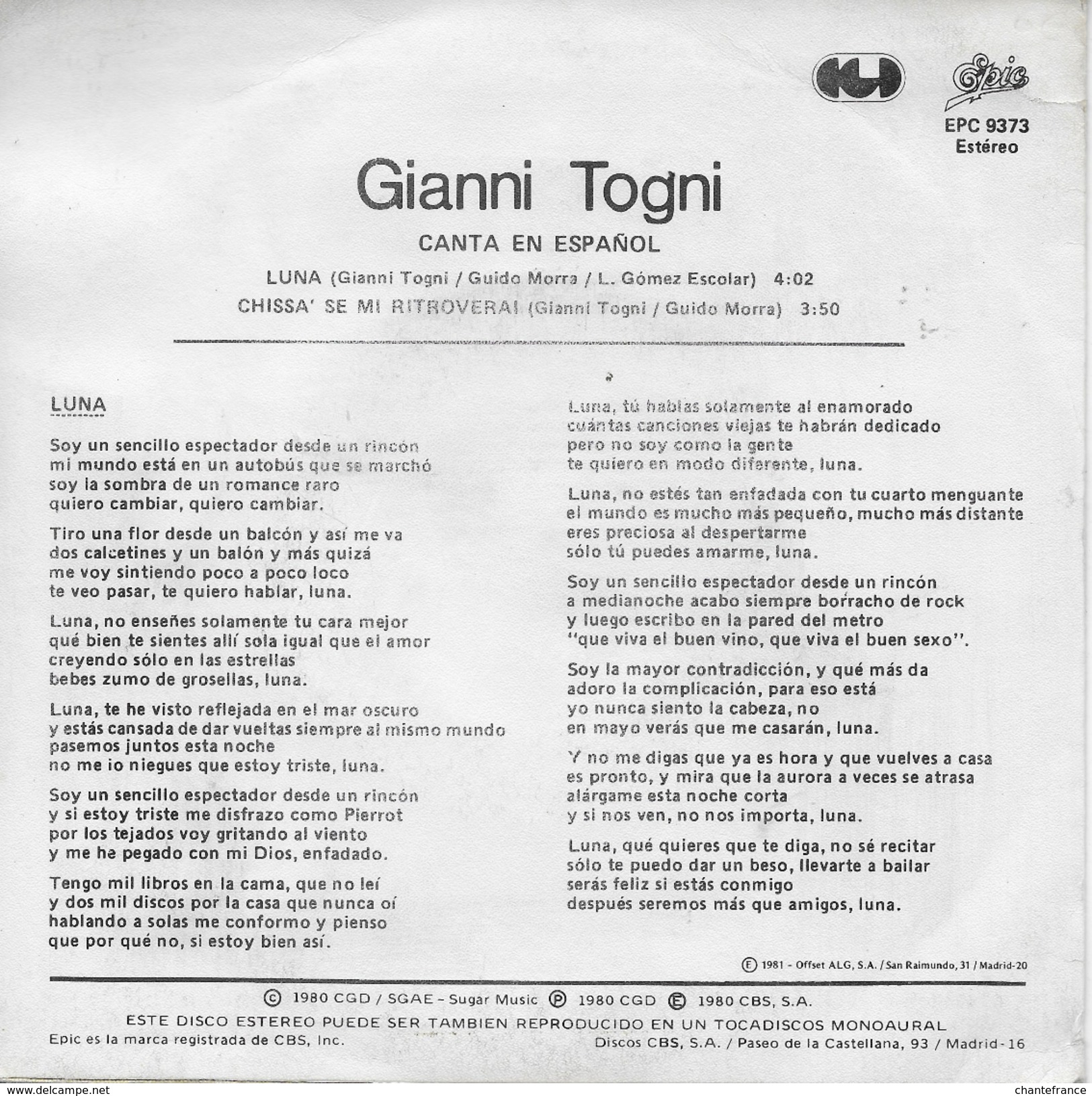 Gianni Togni 45t. SP ESPAGNE *luna* - Other - Italian Music