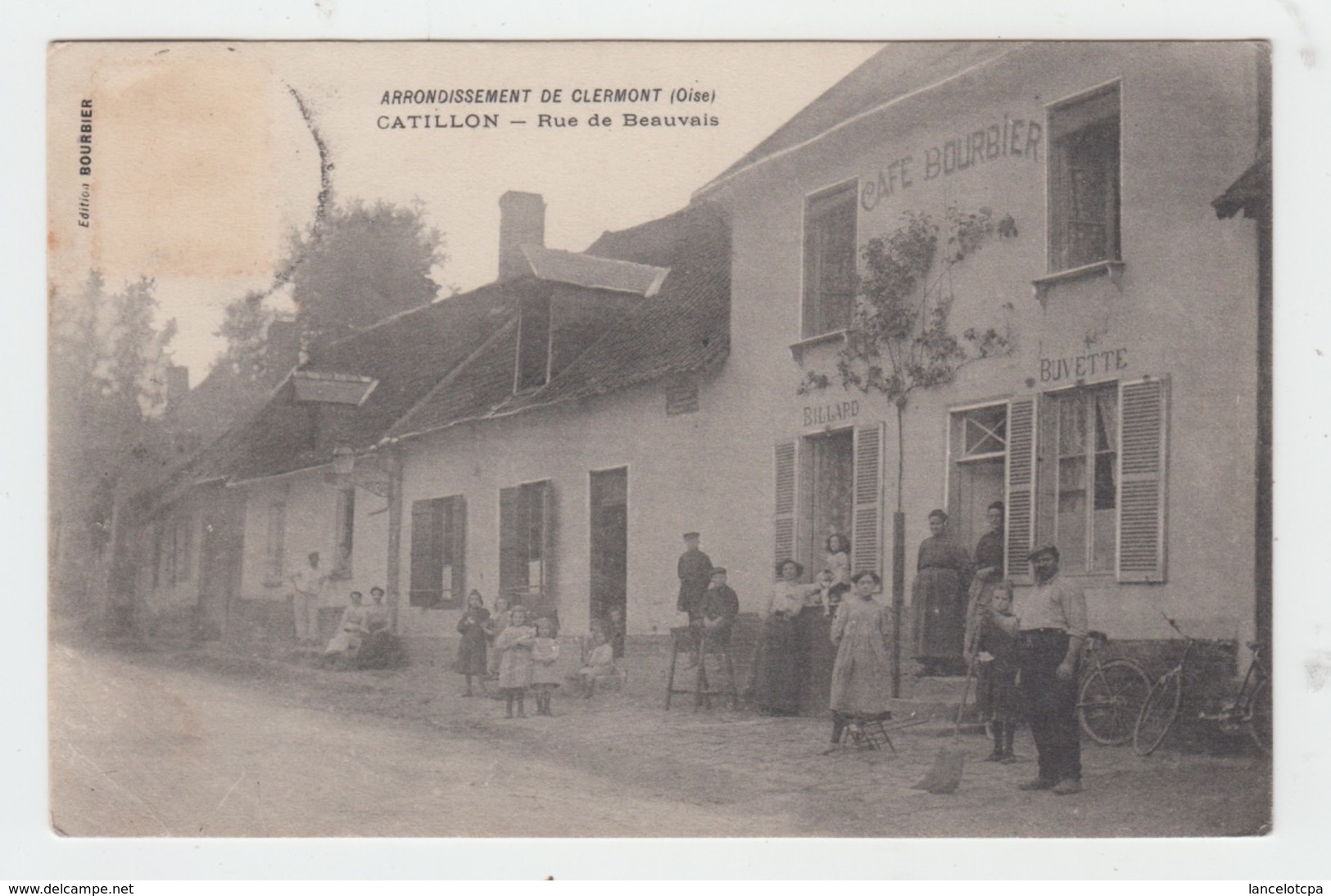 60 - CATILLON Par CLERMONT / RUE DE BEAUVAIS - CAFE BOURBIER - Clermont