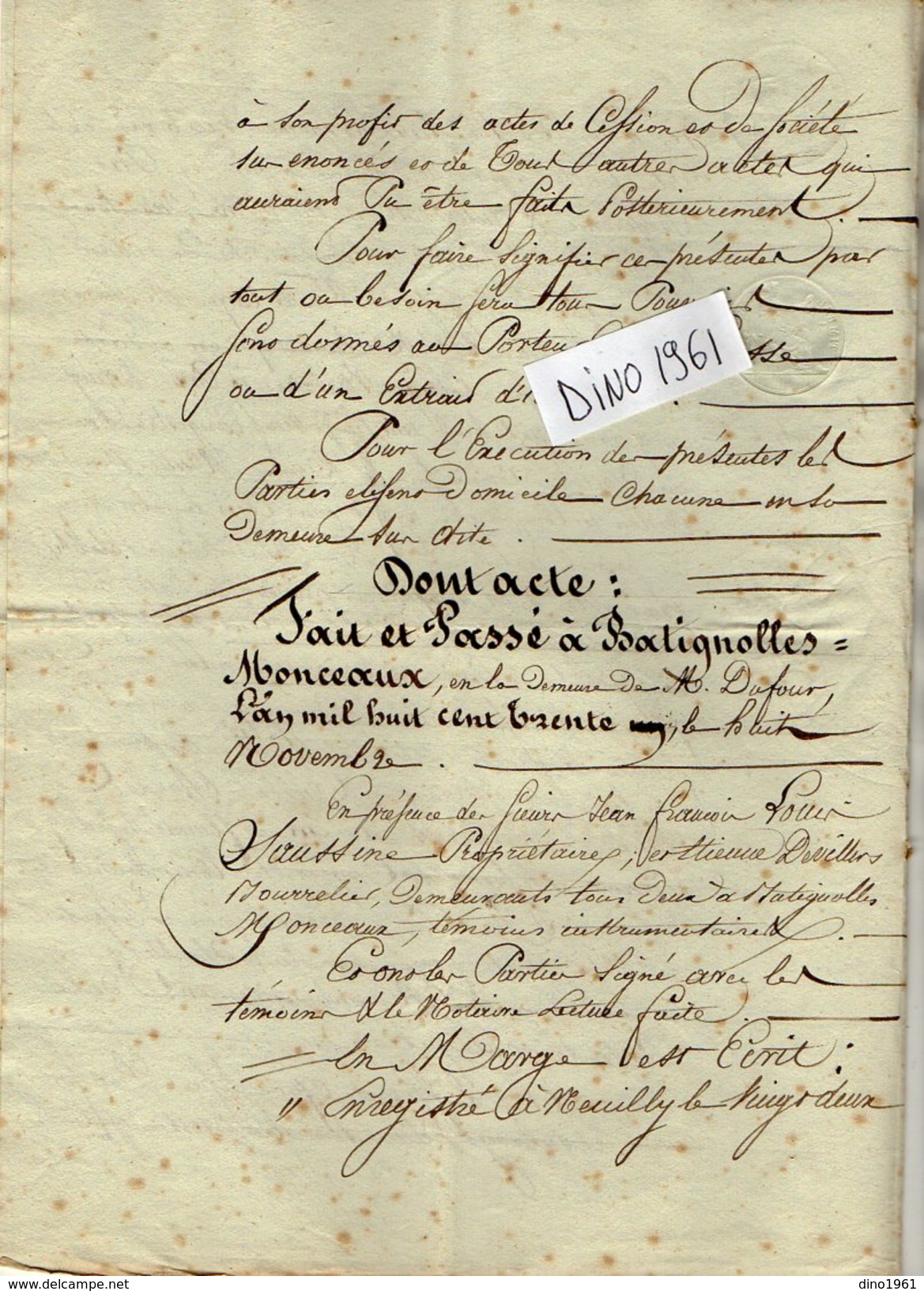 VP6653 - Acte De 1830 - Obligation Par DUFOUR à CHAUVET Aux BATIGNOLLES MONCEAUX - Papeterie De GUEURES - Manuscrits