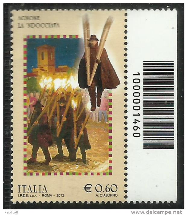 ITALIA REPUBBLICA ITALY REPUBLIC CODICE A BARRE BARCODE 2012 FOLCLORE ITALIANO FOLKLORE AGNONE LA ´NDOCCIATA MNH - Codici A Barre