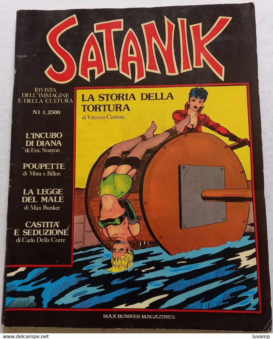 SATANIK- ANNO 1 - N. 1  DI APRILE 1984 - STORIA DELLA TORTURA (CART 77) - Premières éditions