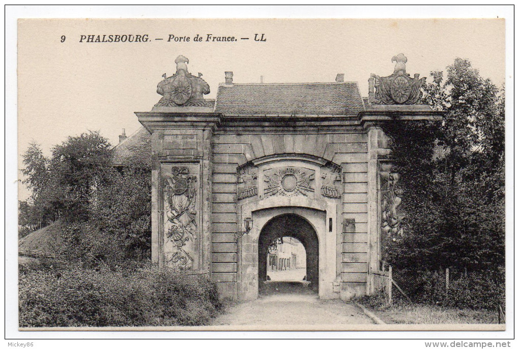 PHALSBOURG--Porte De France   N° 9 éd LL - Phalsbourg