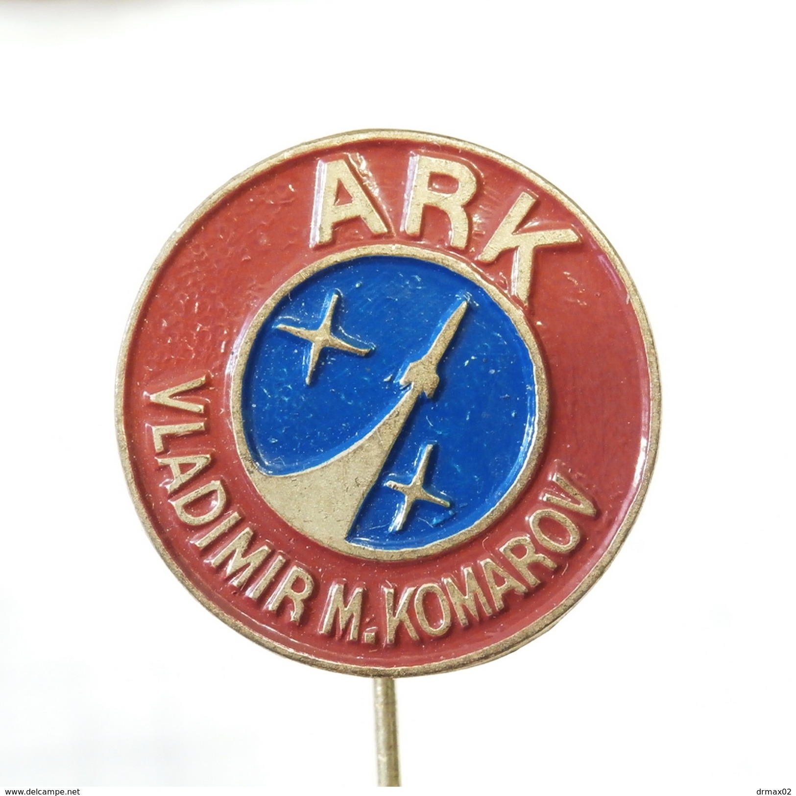 ARK Vladimir V Komarov  Voskhod 1, Soyuz 1 - SPACE Cosmos Spaceship Strars / Rare Yugoslavia Pin - Espace