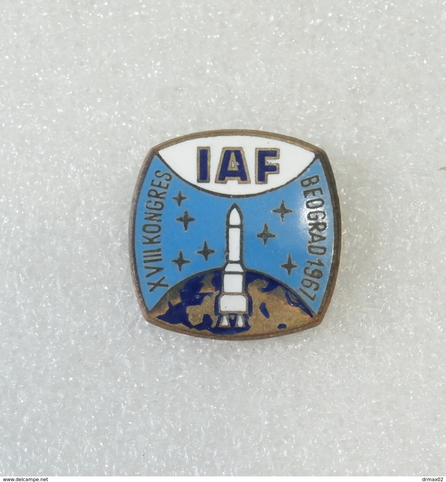 IAF WORLD Astronautical Congress 1967 BELGRADE YUGOSLAVIA  - SPACE Cosmos Spaceship Strars / ENAMEL Pin - Space