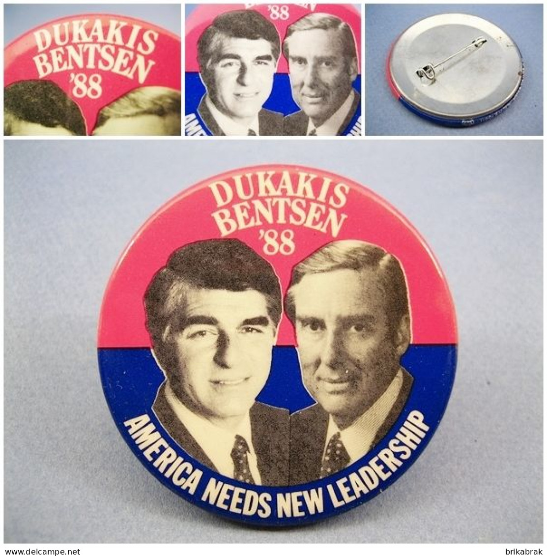 ° BADGE ELECTION AMERICAINE DUKAKIS BENTSEN 1988 @ Amérique Président Politique Etats-unis - Autres & Non Classés