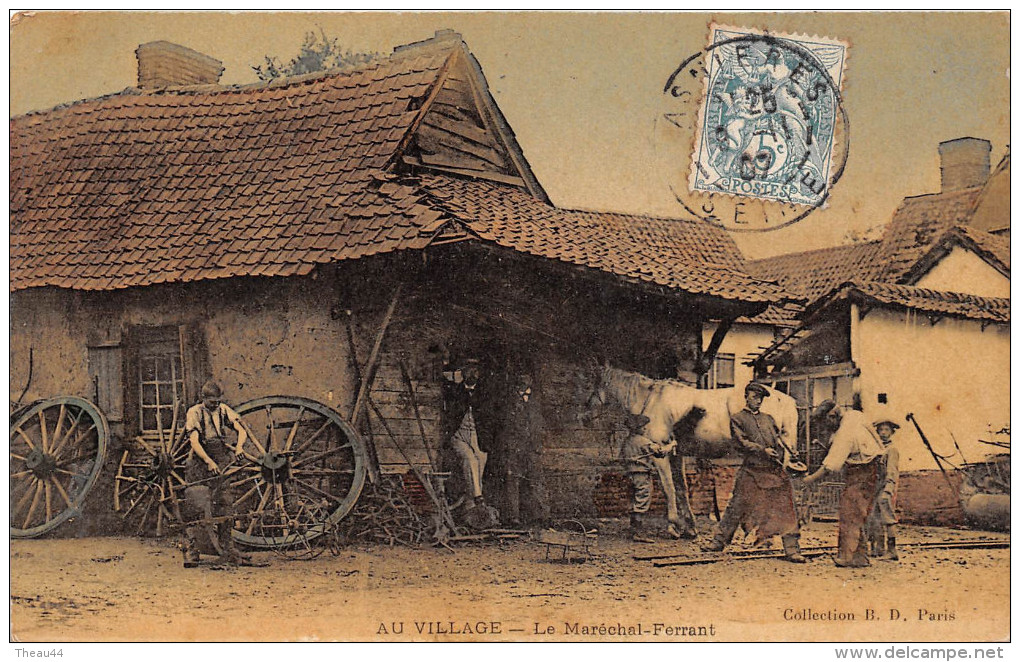 ¤¤  -  Au Village  -  Le Maréchal-Ferrant   -  Métier , Campagne , Agriculture   -  ¤¤ - Autres & Non Classés