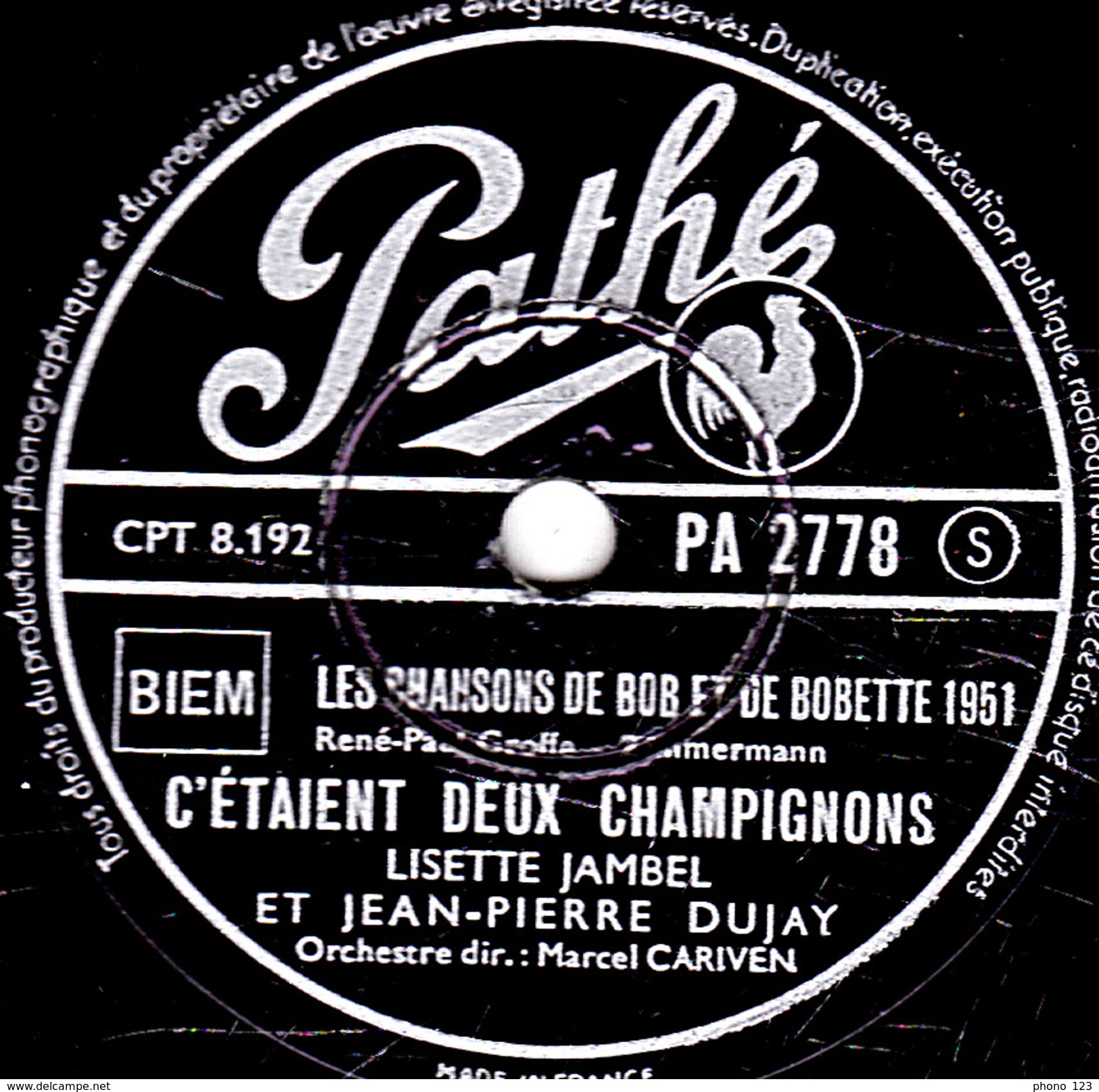 78 T. - 25 Cm - état  TB - LES CHANSONS DE BOB ET BOBETTE 1951 - LISETTE JAMBEL Et JEAN-PIERRE DUJAY - 78 T - Discos Para Fonógrafos