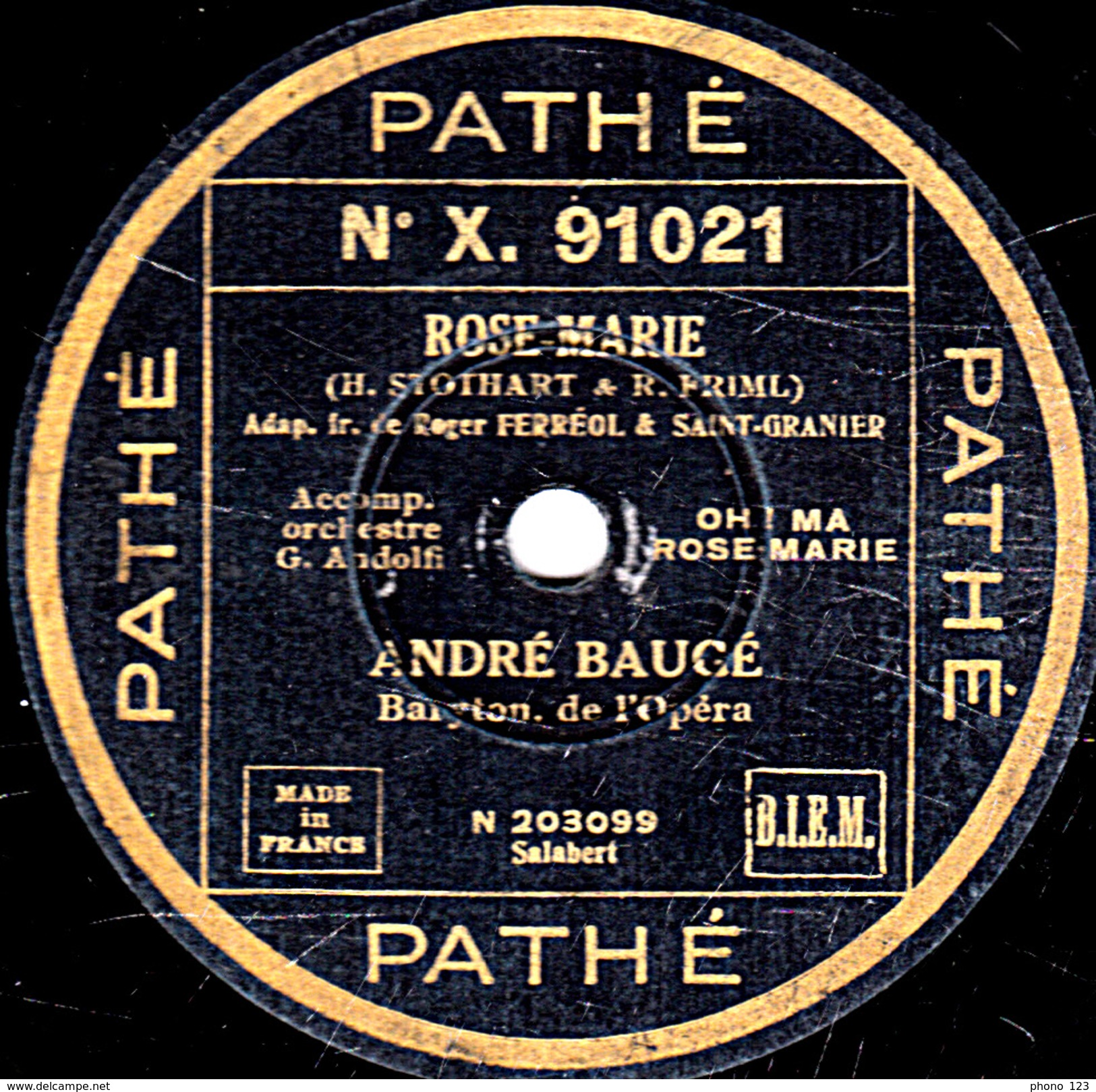 78 T. - 25 Cm - état  B -  ANDRE BAUGE - ROSE MARIE - VALSE BERCEUSE - 78 T - Disques Pour Gramophone