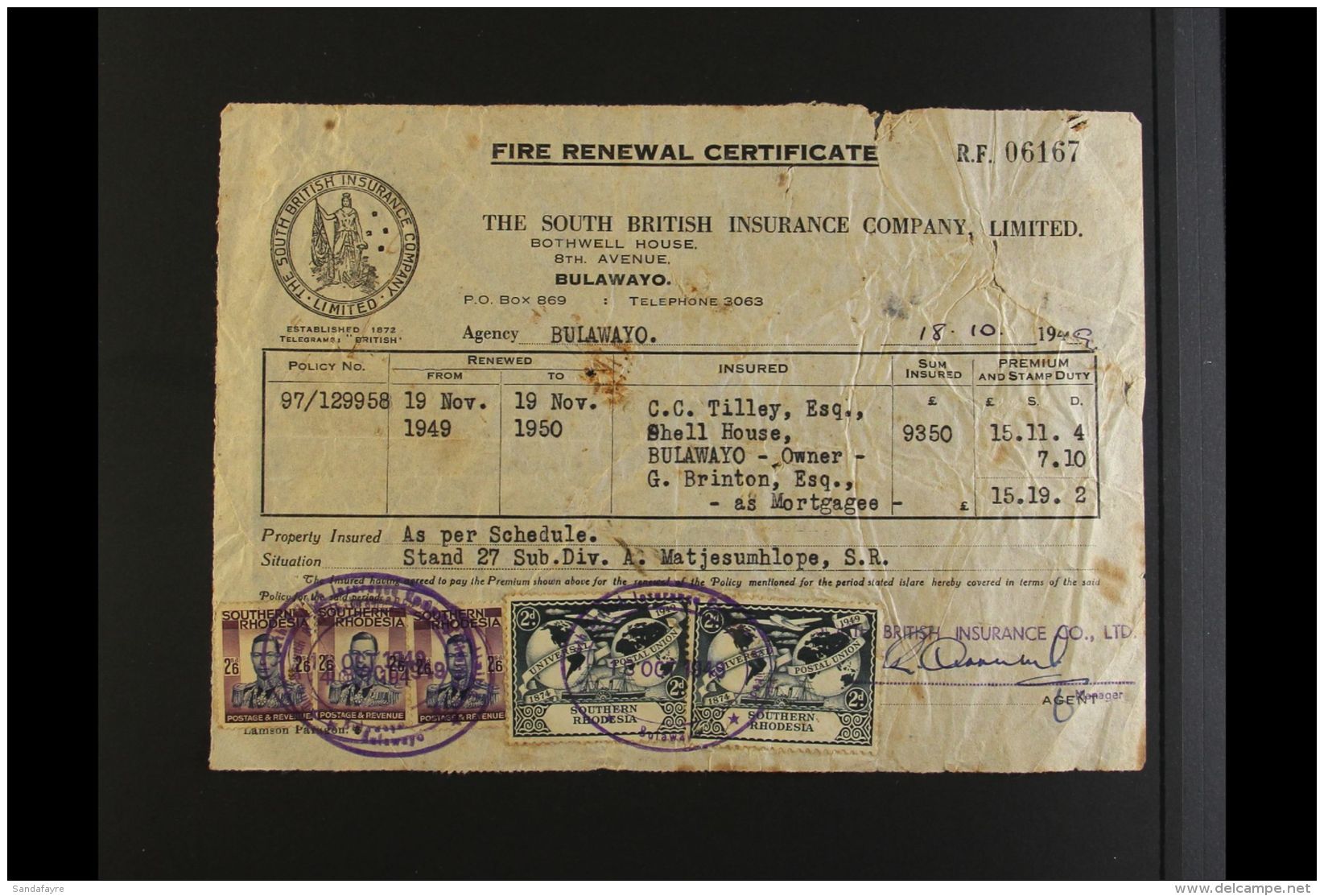 1949 FIRE RENEWAL CERTIFICATE For A Property In Bulawayo, Sum Insured Was &pound;9350, The Premium Being... - Southern Rhodesia (...-1964)