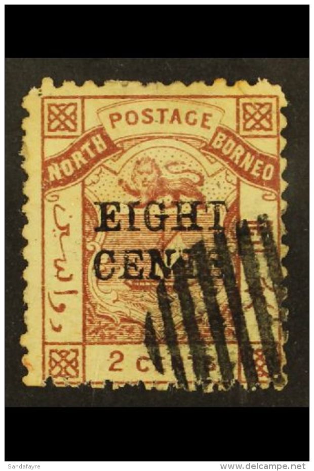 1883 "EIGHT CENTS" On 2c Red-brown, SG 3, With Neat Barred Cancel. For More Images, Please Visit... - North Borneo (...-1963)