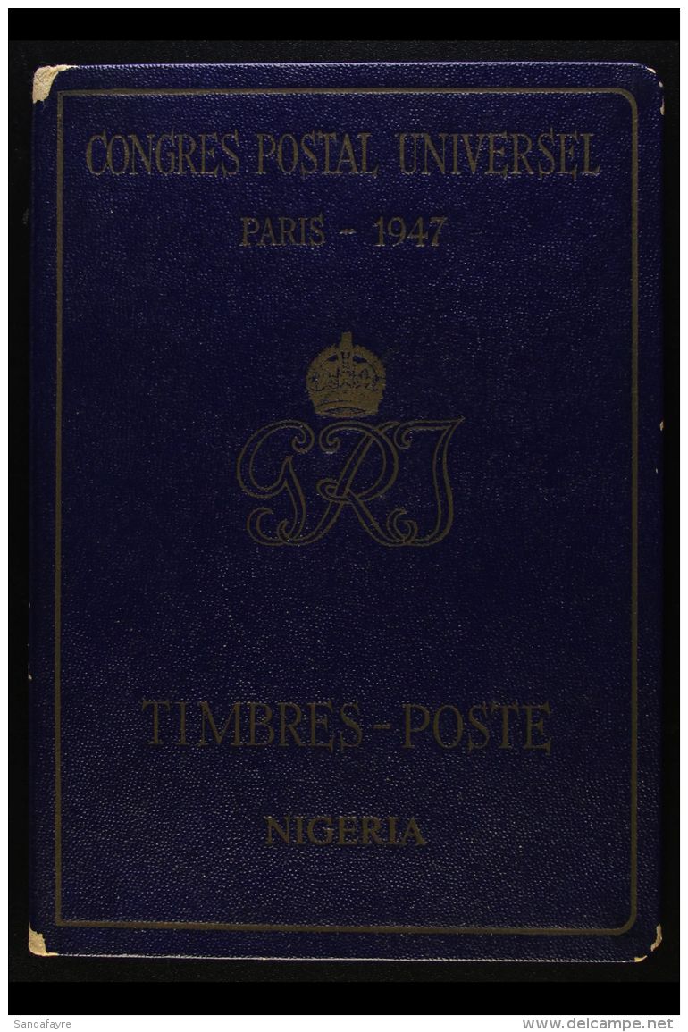 1947 UPU CONGRESS DELEGATES FOLDER With Blue And Gold Cover, Contains The KGVI 1938 Basic Values Set Complete... - Nigeria (...-1960)