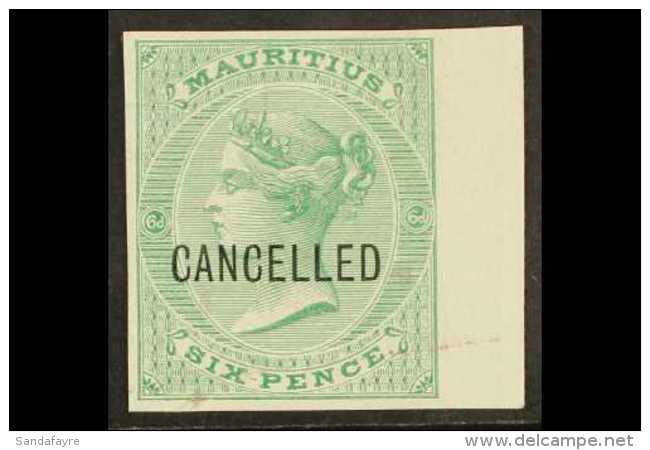 1863 6d Blue-green De La Rue (SG 65) IMPERF PLATE PROOF Overprinted "Cancelled" On White Surfaced Paper With 4... - Maurice (...-1967)